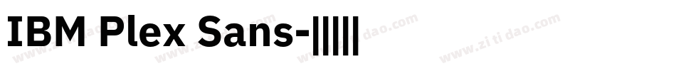 IBM Plex Sans字体转换